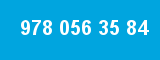 978 056 35 84